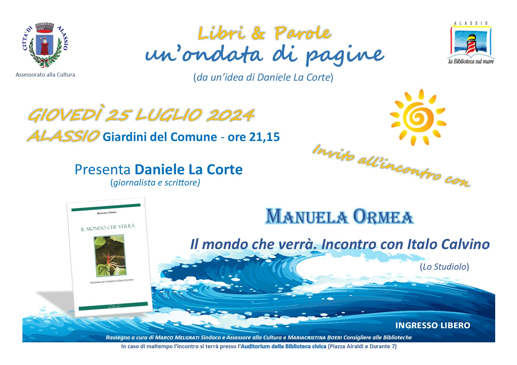 “Libri & Parole -Un’ondata di pagine”: giovedì 25 luglio Manuela Ormea racconta Italo Calvino